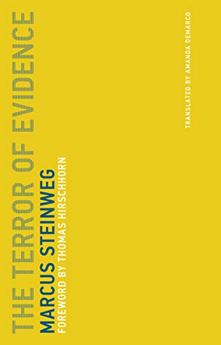 The Terror of Evidence (Untimely Meditations)