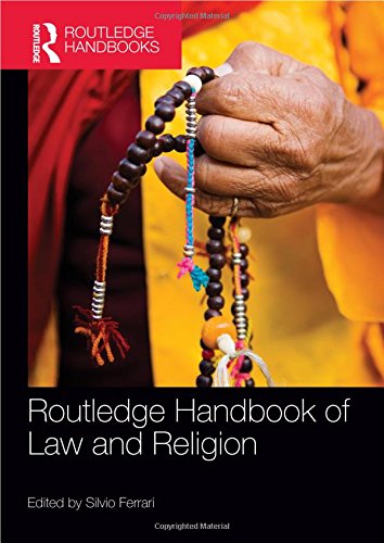 Routledge Handbook of Law and Religion (Routledge Handbooks)