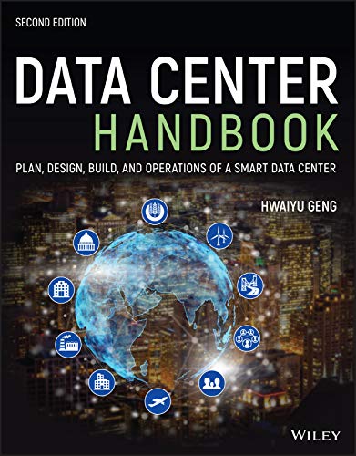 Data Center Handbook: Plan, Design, Build, and Operations of a Smart Data Center