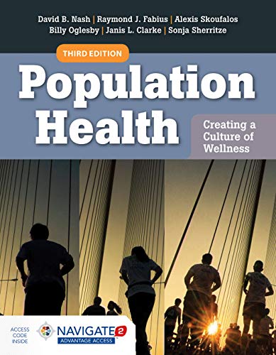 Population Health: Creating a Culture of Wellness: with Navigate 2 eBook Access