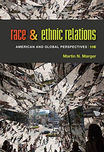 Race and Ethnic Relations: American and Global Perspectives