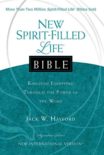 New Spirit Filled Life Bible: Kingdom Equipping Through the Power of the Word
