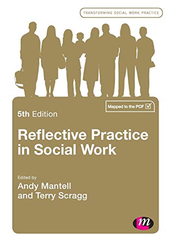 Reflective Practice in Social Work (Transforming Social Work Practice Series)