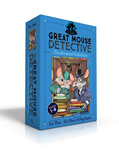 The Great Mouse Detective Mastermind Collection Books 1-8: Basil of Baker Street; Basil and the Cave of Cats; Basil in Mexico; Basil in the Wild West; ... the Royal Dare; Basil and the Library Ghost