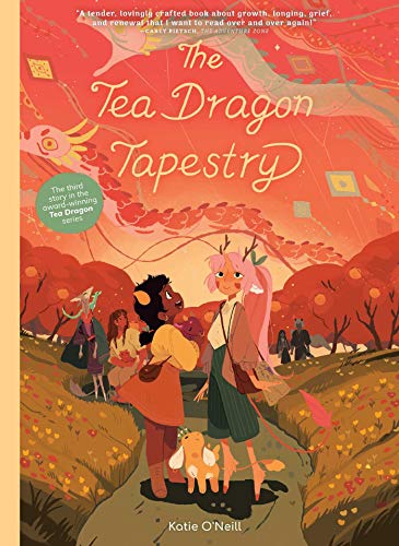 The Tea Dragon Tapestry (The Tea Dragon Society)