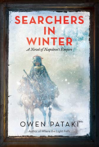 Searchers in Winter: A Novel of Napoleons Empire