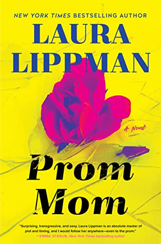 Prom Mom: A Novel