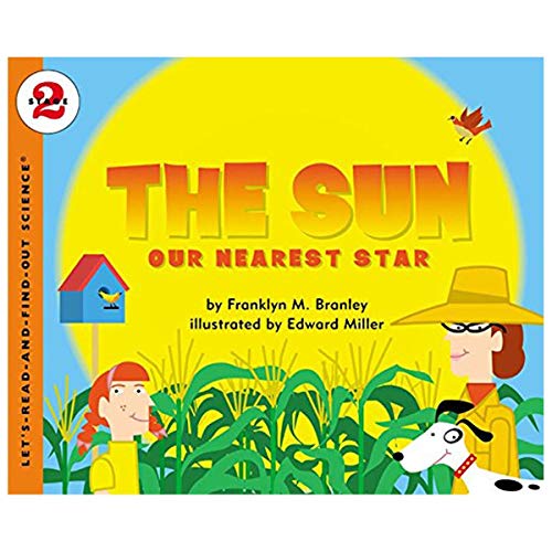 The Sun: Our Nearest Star (Lets-Read-and-Find-Out)