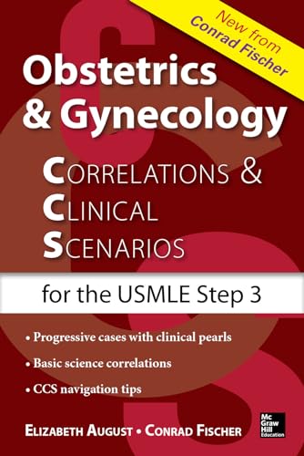 Obstetrics & Gynecology Correlations and Clinical Scenarios (Obstetrics & Gynecology)