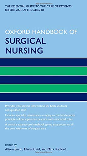 Oxford Handbook of Surgical Nursing (Oxford Handbo