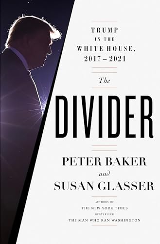 The Divider: Trump in the White House 2017-2021
