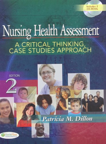 Package of Dillon Nursing Health Assessment: A Critical Thinking, Case Studies Approach, 2nd Edition; Nursing Health Assessment: Clinical Pocket ... Student Applications</em>, 2nd Edition