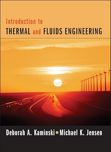 Introduction to Thermal and Fluids Engineering