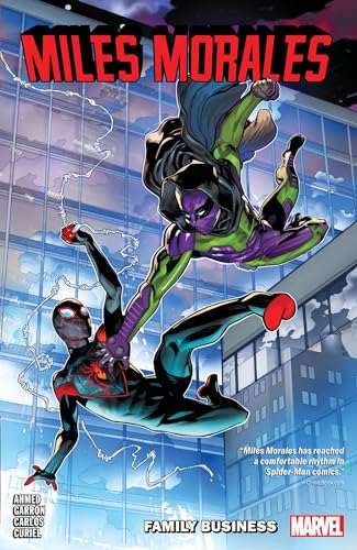 MILES MORALES VOL. 3: FAMILY BUSINESS (MILES MORALES: SPIDER-MAN)