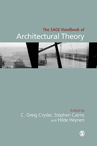 The SAGE Handbook of Architectural Theory (Sage Handbooks)
