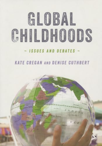 Global Childhoods: Issues and Debates