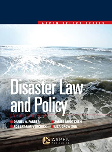Disaster Law and Policy (Aspen Select Series)