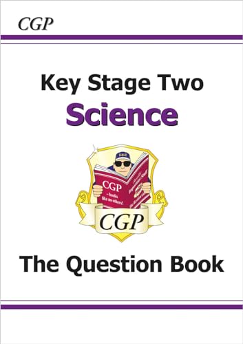Key Stage Two Science: the Question Book